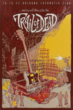 …And You Will Know Us By The Trail of Dead – Locomotiv Club, Concert Poster (2022)